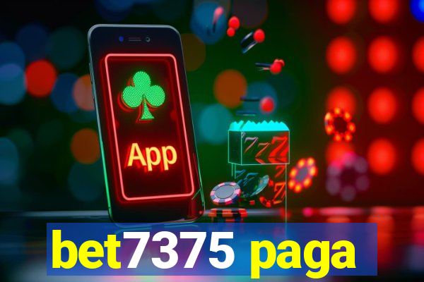 bet7375 paga